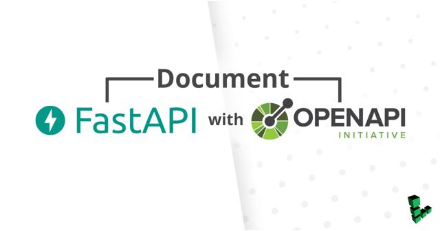 HowtoDocumentaFastAPIAppwithOpenAPI.jpg